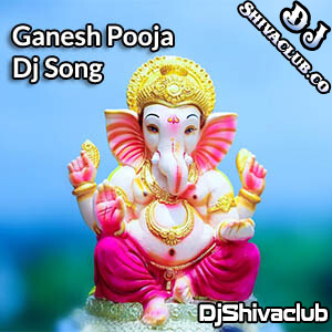 Siddhivinayak Jai Ganpati By Lakkha (Club Mix) Dj Prashant